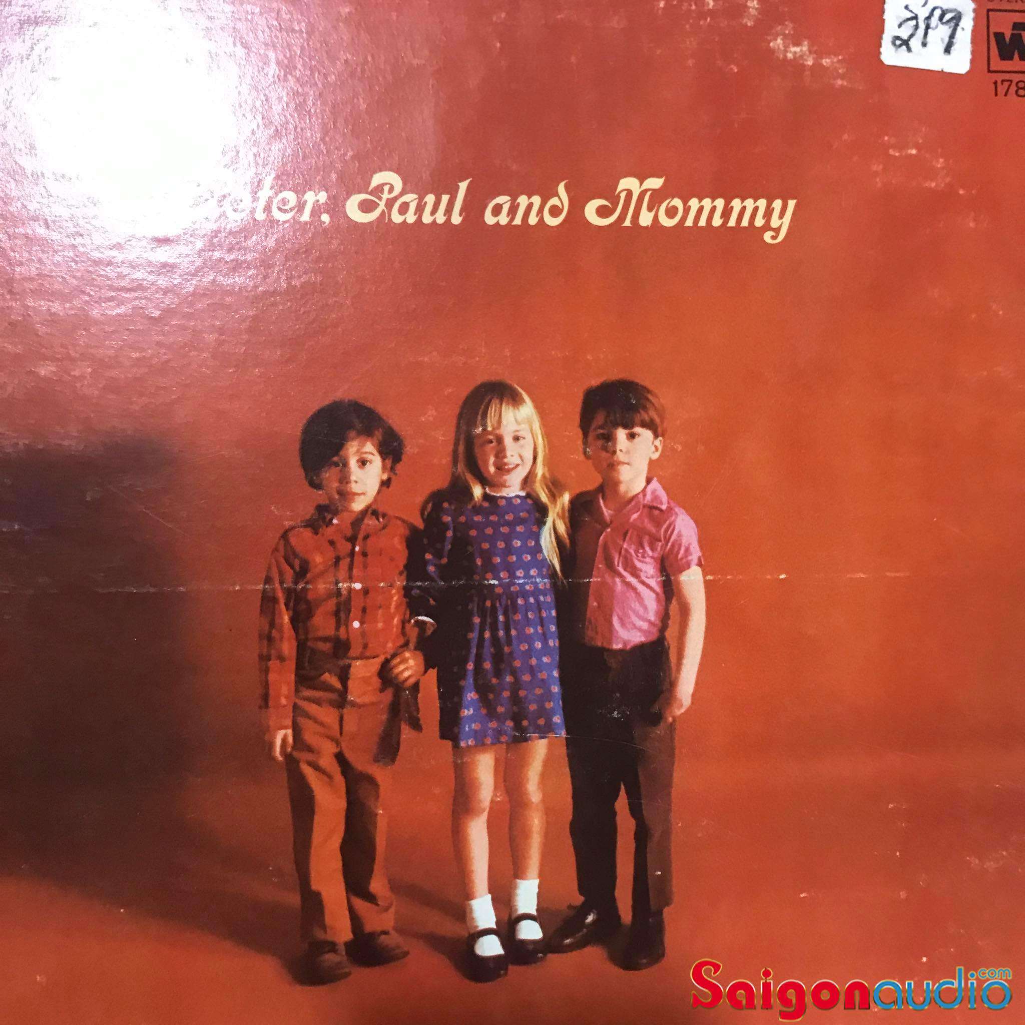Đĩa than LP Peter, Paul And Mary - Peter, Paul And Mommy (1969)